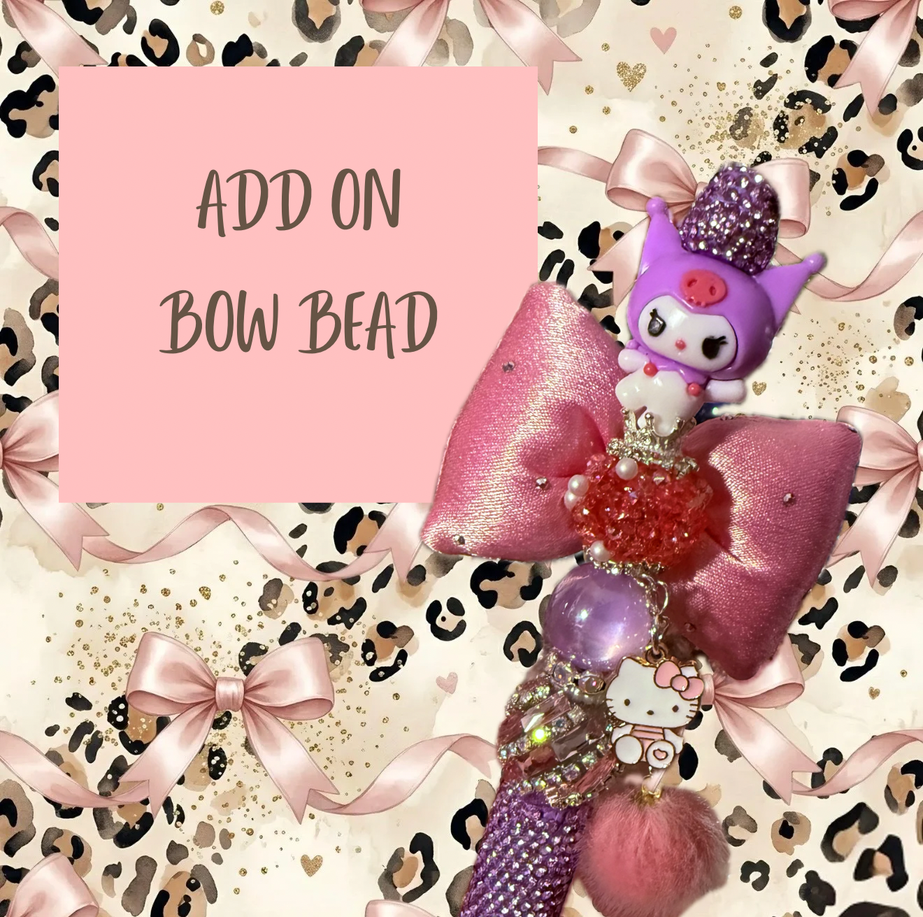 You can add a bow bead to any cup charm or pen for the extra pop of cuteness!